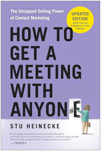 Book cover: "How to Get a Meeting with Anyone" by Stu Heinecke.