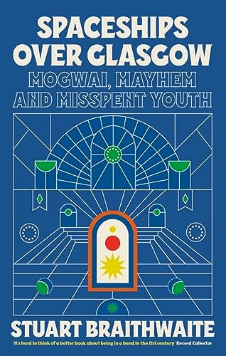 Book cover: "Spaceships Over Glasgow" with geometric blue and orange design.