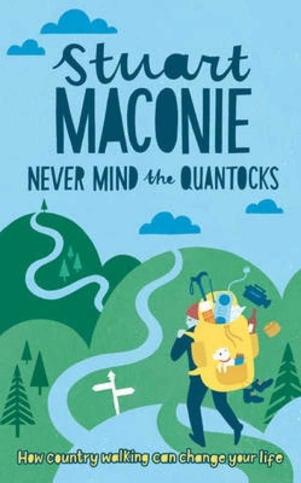 Book cover: "Never Mind the Quantocks" with illustration of a hiker.