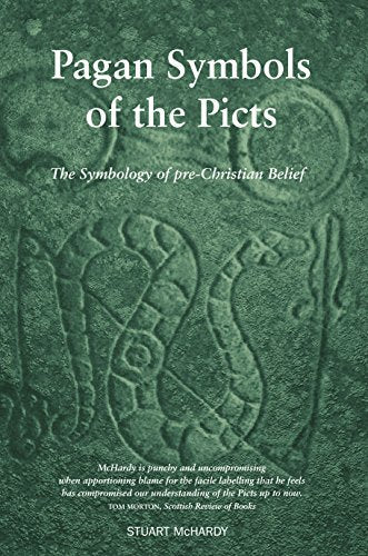 Book cover: “Pagan Symbols of the Picts” featuring carved stone imagery.