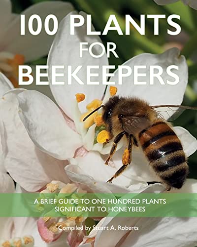Book cover: “100 Plants for Beekeepers” with a bee on a flower.