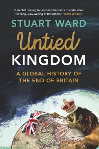 Book cover: "Untied Kingdom" with a lion and world map illustration.