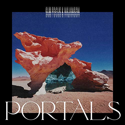 CD cover for Sub Focus & Wilkinson’s “Portals” featuring desert rock arch.