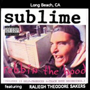 Sublime “Robbin the Hood” CD cover with a man and a van.
