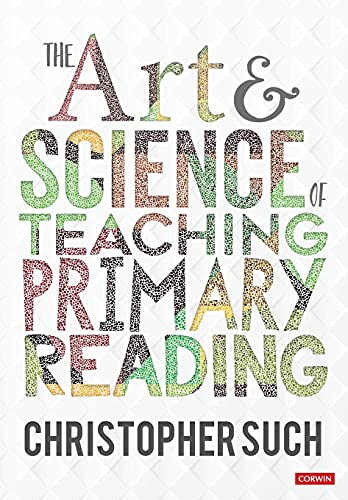 Book cover with colorful, textured typography: "The Art & Science of Teaching Primary Reading".