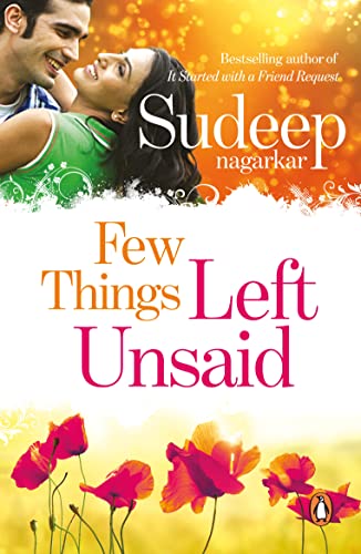 Book cover: romantic novel "Few Things Left Unsaid" by Sudeep Nagarkar.