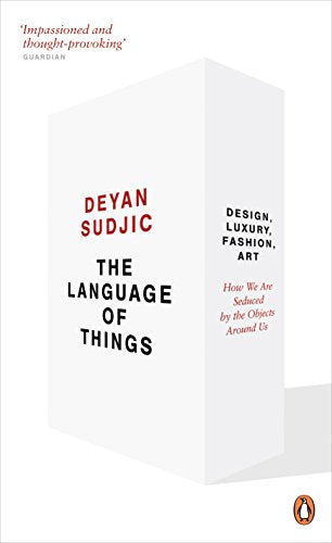 Book cover: "The Language of Things" by Deyan Sudjic, white background.