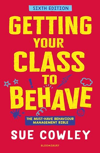 Red book cover with yellow text: "Getting Your Class to Behave" by Sue Cowley.