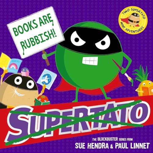 Supertato and a villainous green spud hold signs, children’s book cover.