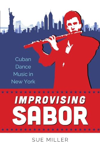 Book cover: flutist in red, New York skyline, title "Improvising Sabor".