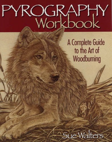 Book cover titled Pyrography Workbook featuring a detailed woodburned illustration of a wolf.