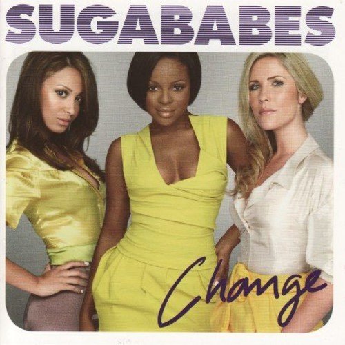 Sugababes album cover “Change” featuring three women in yellow tones.