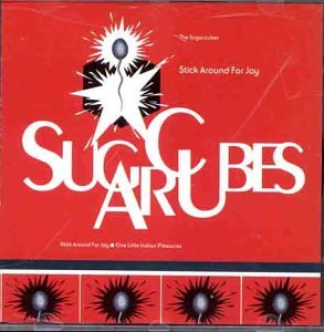 Red album cover for Sugarcubes’ “Stick Around For Joy” with white text and starburst.