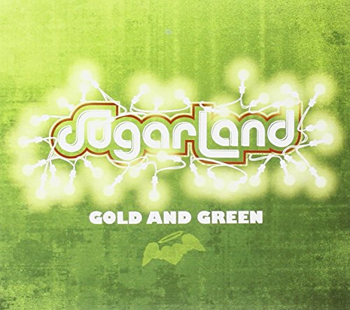 Sugarland “Gold and Green” CD cover with green textured background and logo.