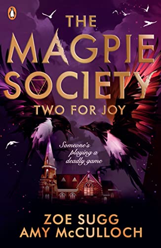 Book cover: “The Magpie Society Two for Joy” with magpies and buildings.