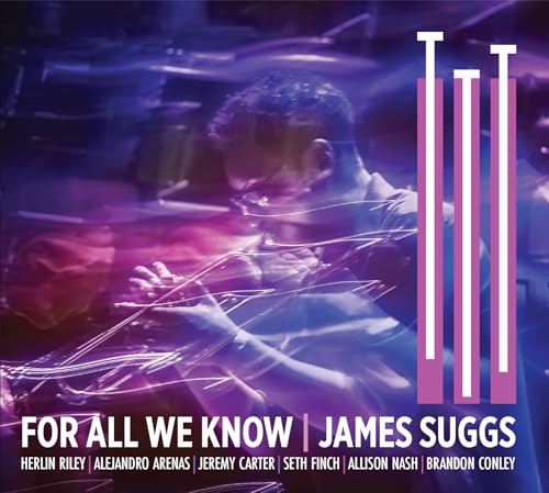CD cover for James Suggs’ “For All We Know,” featuring a drummer.