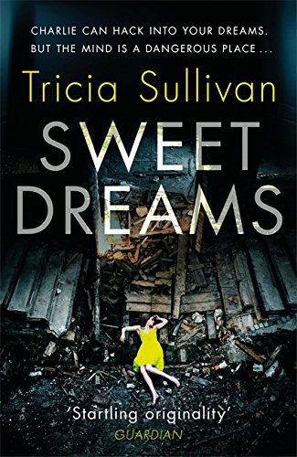 Book cover for “Sweet Dreams” with a woman in a ruined cityscape.