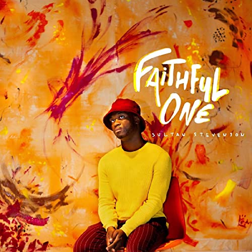 Album cover for Sultan Stevenson’s “Faithful One” featuring a man in yellow.