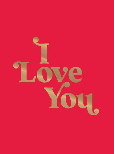 Red cover with gold foil text reading "I Love You".