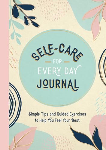 Journal cover with “Self-Care for Every Day Journal” title and floral design.