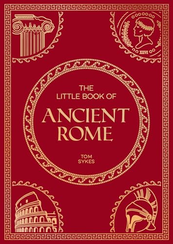 Book cover titled The Little Book of Ancient Rome with red background and gold illustrations.