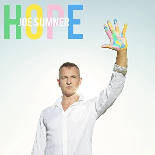 Album cover for "Hope" by Joe Sumner featuring a painted hand and portrait.