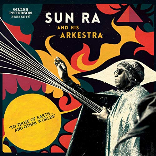 CD cover for Sun Ra And His Arkestra, featuring a portrait and abstract design.