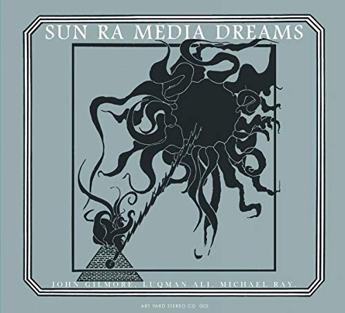 CD cover for Sun Ra’s “Media Dreams” featuring abstract black and grey artwork.
