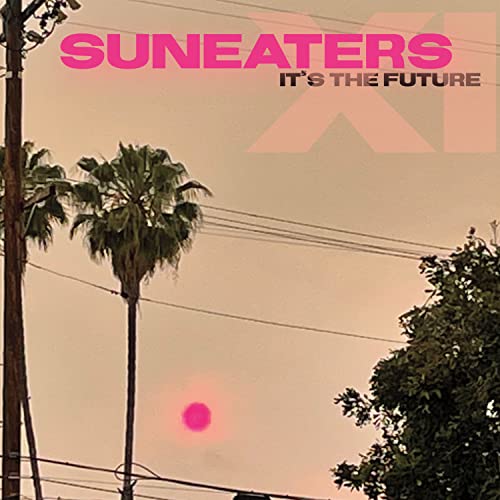 CD cover for Suneaters Xi: It's The Future, with palm trees.