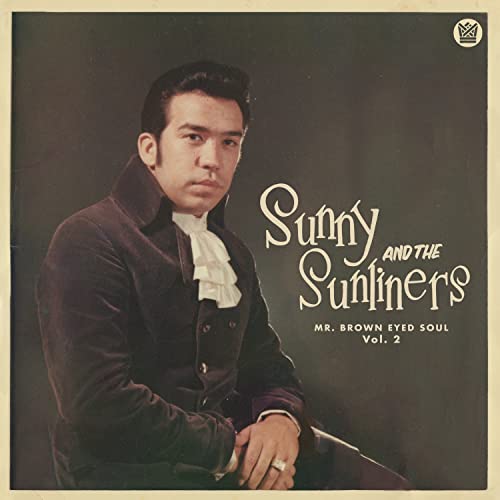 Sunny & The Sunliners - Mr Brown Eyed Soul Vol.2 (Red Vinyl) [VINYL]