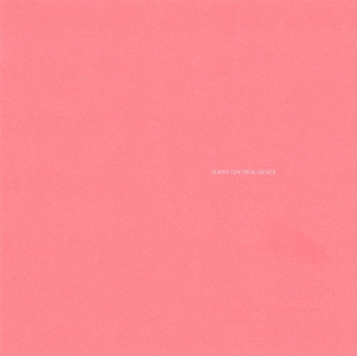 Solid pink album cover with small, white text: "Sunny Day Real Estate.