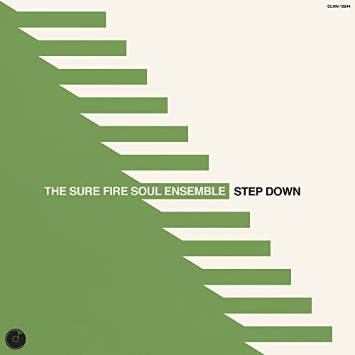CD cover for "The Sure Fire Soul Ensemble - Step Down" with green steps.