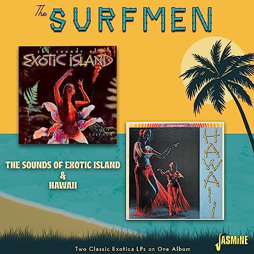 CD cover featuring dancers and palm trees, titled "Surfmen - The Sounds Of Exotic Island & Hawaii".