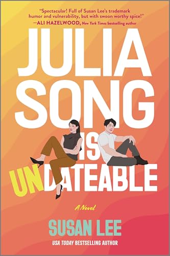 Book cover with illustrated figures and bold text: "Julia Song Is Undateable.