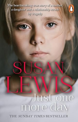 Book cover: close-up portrait of a young girl, title “Just One More Day.”
