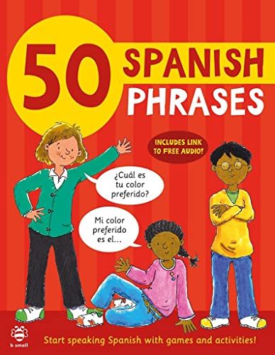 Book cover with children, text “50 Spanish Phrases,” and Spanish dialogue bubbles.