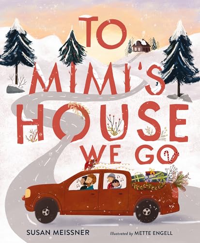 Red truck carrying a family travels a winding road to a snowy house.