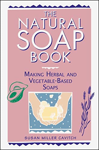 Book cover for The Natural Soap Book with illustrations of avocado, lavender, and soap.