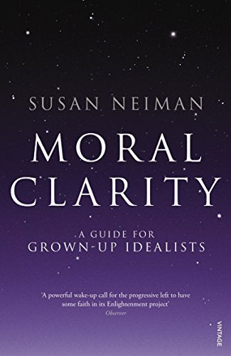 Book cover: "Moral Clarity" by Susan Neiman, purple and dark gradient.