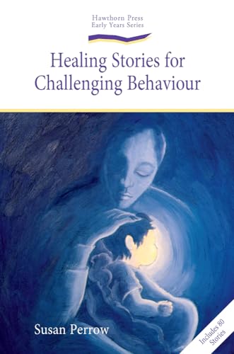 Book cover titled Healing Stories for Challenging Behaviour featuring a painting of a mother holding child.