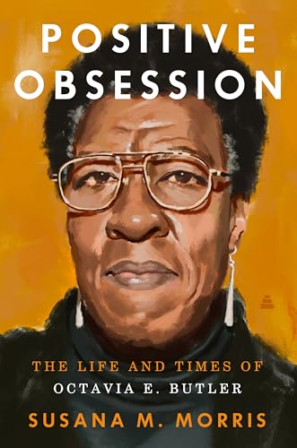 Book cover featuring a portrait of Octavia E. Butler in glasses.