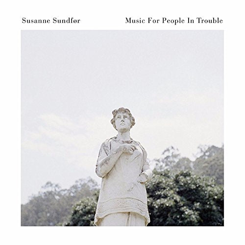 CD cover for Susanne Sundfør’s “Music For People In Trouble” with a statue.