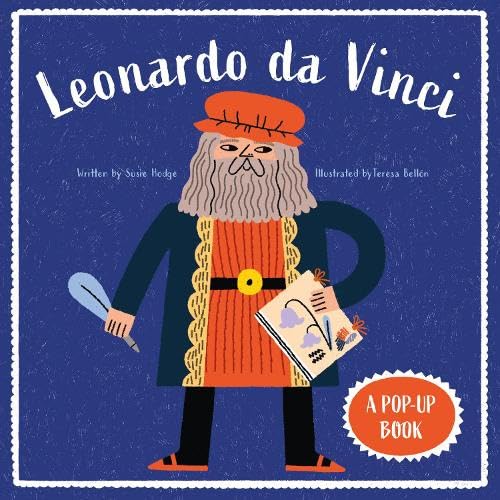 Illustrated cover of “Leonardo da Vinci: A Pop-Up Book” featuring Da Vinci.