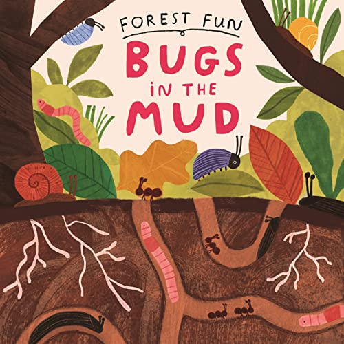 Book cover with colorful illustrations of bugs and forest floor details.
