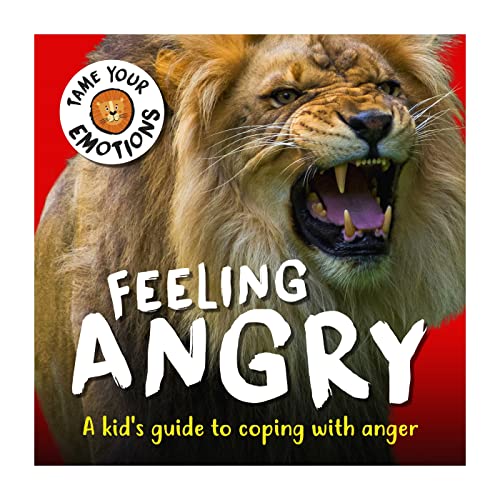 Book cover featuring a roaring lion and text: "Feeling Angry.