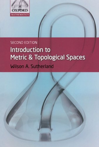 Book cover: "Introduction to Metric & Topological Spaces," second edition.