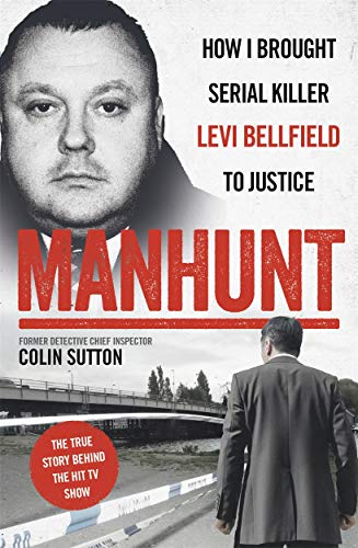 Book cover featuring a portrait of Levi Bellfield and a man's back view.