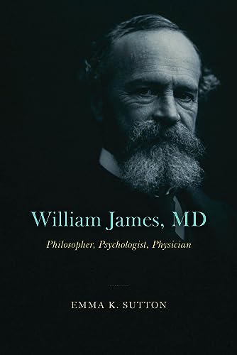 Book cover featuring a portrait of bearded William James, MD.