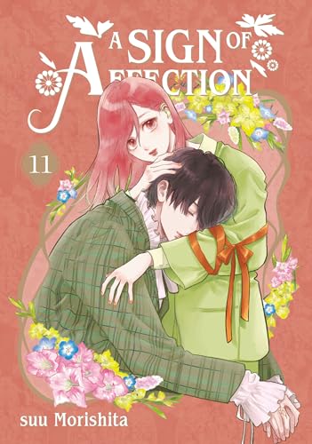 Manga cover: two characters embracing, floral decorations, title “A Sign of Affection 11”.