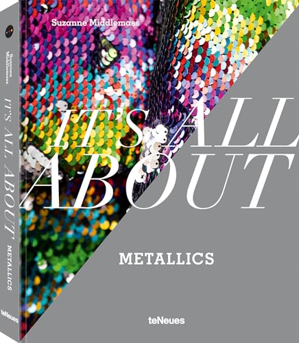 Book cover with colorful sequins and bold white text: "It’s All About Metallics".